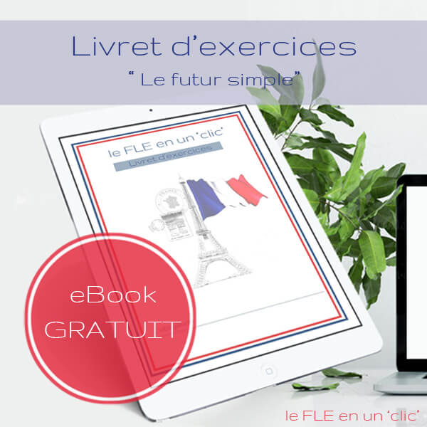 livret d'exercices avec solutions à télécharger, le futur simple en français