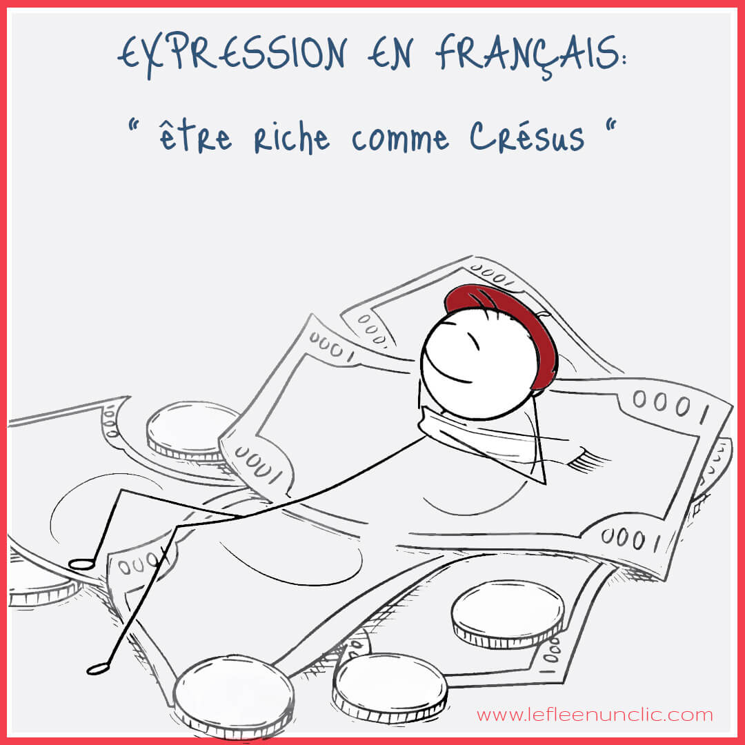 le FLE en un 'clic', expression française, être riche comme Crésus, fle, le FLE en un 'clic', expressions, argent