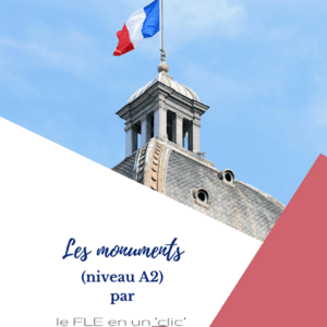Les monuments (niveau A2)