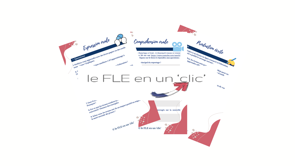 le numérique à l'école, FLE, niveau B2, le FLE en un 'clic', expression orale, compréhension orale, production écrite
